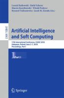 Artificial Intelligence and Soft Computing 17th International Conference, ICAISC 2018, Zakopane, Poland, June 3-7, 2018, Proceedings, Part I /