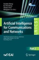 Artificial Intelligence for Communications and Networks Third EAI International Conference, AICON 2021, Xining, China, October 23–24, 2021, Proceedings, Part II /