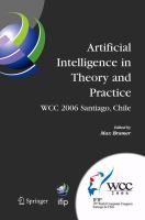 Artificial Intelligence in Theory and Practice IFIP 19th World Computer Congress, TC 12: IFIP AI 2006 Stream, August 21-24, 2006, Santiago, Chile /