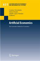 Artificial economics the generative method in economics /