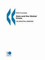 Asia and the global crisis the industrial dimension.