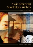 Asian American short story writers : an A-to-Z guide /