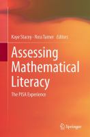 Assessing Mathematical Literacy The PISA Experience /