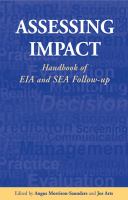 Assessing impact handbook of EIA and SEA follow-up /