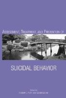 Assessment, treatment, and prevention of suicidal behavior