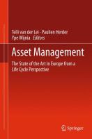 Asset Management The State of the Art in Europe from a Life Cycle Perspective /