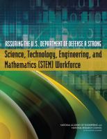 Assuring the U.S. Department of Defense a strong science, technology, engineering, and mathematics (STEM) workforce