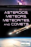 Asteroids, meteors, meteorites, and comets