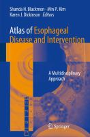 Atlas of esophageal disease and intervention a multidisciplinary approach /