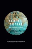 Audible empire music, global politics, critique /