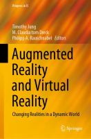 Augmented Reality and Virtual Reality Changing Realities in a Dynamic World /