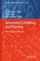 Automated scheduling and planning from theory to practice /