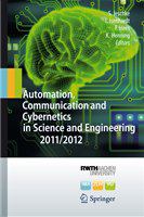Automation, Communication and Cybernetics in Science and Engineering 2011/2012