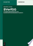 BVerfGG Mitarbeiterkommentar zum Bundesverfassungsgerichtsgesetz : Kommentar /