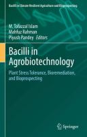 Bacilli in Agrobiotechnology Plant Stress Tolerance, Bioremediation, and Bioprospecting  /