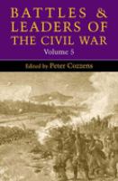 Battles and Leaders of the Civil War, Volume 5.