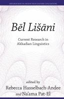 Bēl lišāni current research in Akkadian linguistics /