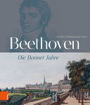 Beethoven die Bonner Jahre /