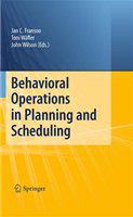 Behavioral Operations in Planning and Scheduling