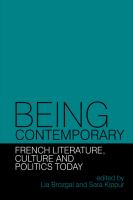 Being contemporary French literature, culture, and politics today /