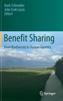 Benefit Sharing From Biodiversity to Human Genetics /