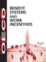 Benefit systems and work incentives