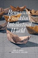 Benjamin Franklin's intellectual world