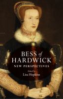 Bess of Hardwick : new perspectives /