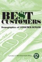 Best customers demographics of consumer demand /