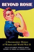 Beyond Rosie a documentary history of women and World War II /