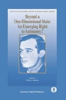 Beyond a one-dimensional state an emerging right to autonomy? /