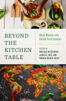 Beyond the kitchen table : Black women and global food systems /