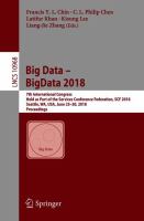 Big Data – BigData 2018 7th International Congress, Held as Part of the Services Conference Federation, SCF 2018, Seattle, WA, USA, June 25–30, 2018, Proceedings /