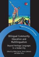 Bilingual community education and multilingualism beyond heritage languages in a global city /