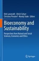 Bioeconomy and Sustainability Perspectives from Natural and Social Sciences, Economics and Ethics /