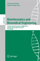 Bioinformatics and Biomedical Engineering 4th International Conference, IWBBIO 2016, Granada, Spain, April 20-22, 2016, Proceedings /