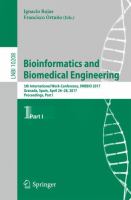 Bioinformatics and Biomedical Engineering 5th International Work-Conference, IWBBIO 2017, Granada, Spain, April 26–28, 2017, Proceedings, Part I /