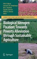 Biological Nitrogen Fixation: Towards Poverty Alleviation through Sustainable Agriculture Proceedings of the 15th International Nitrogen Fixation Congress and the 12th International Conference of the African Association for Biological Nitrogen Fixation /