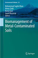 Biomanagement of Metal-Contaminated Soils