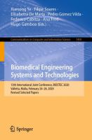 Biomedical Engineering Systems and Technologies 13th International Joint Conference, BIOSTEC 2020, Valletta, Malta, February 24–26, 2020, Revised Selected Papers /