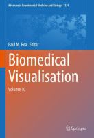 Biomedical Visualisation Volume 10 /