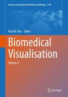 Biomedical Visualisation Volume 2 /