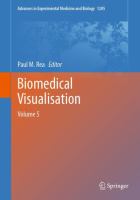 Biomedical Visualisation Volume 5 /