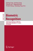 Biometric Recognition 10th Chinese Conference, CCBR 2015, Tianjin, China, November 13-15, 2015, Proceedings /