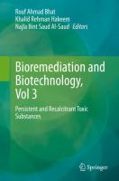 Bioremediation and Biotechnology, Vol 3 Persistent and Recalcitrant Toxic Substances /