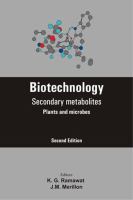 Biotechnology secondary metabolites : plants and microbes /