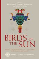 Birds of the sun : Macaws and people in the U.S. southwest and Mexican northwest /