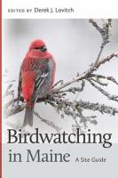 Birdwatching in Maine : a site guide /