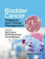 Bladder cancer diagnosis and clinical management /