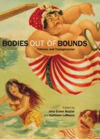 Bodies out of bounds fatness and transgression /